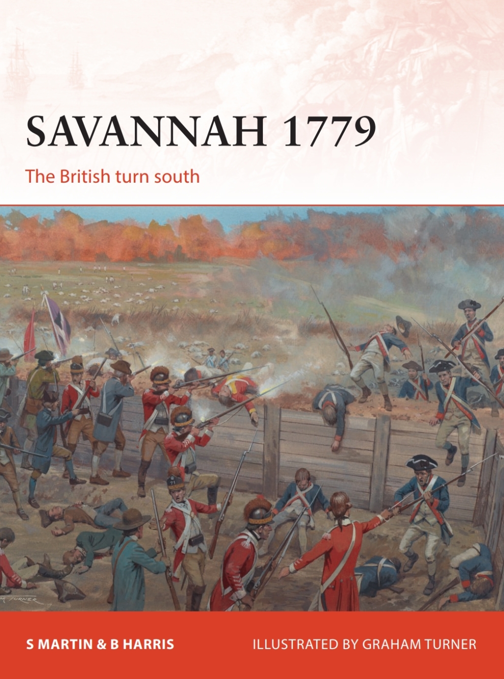 Savannah 1779 The British turn south 1st Edition