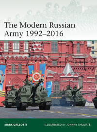 Imagen de portada: The Modern Russian Army 1992–2016 1st edition 9781472819086