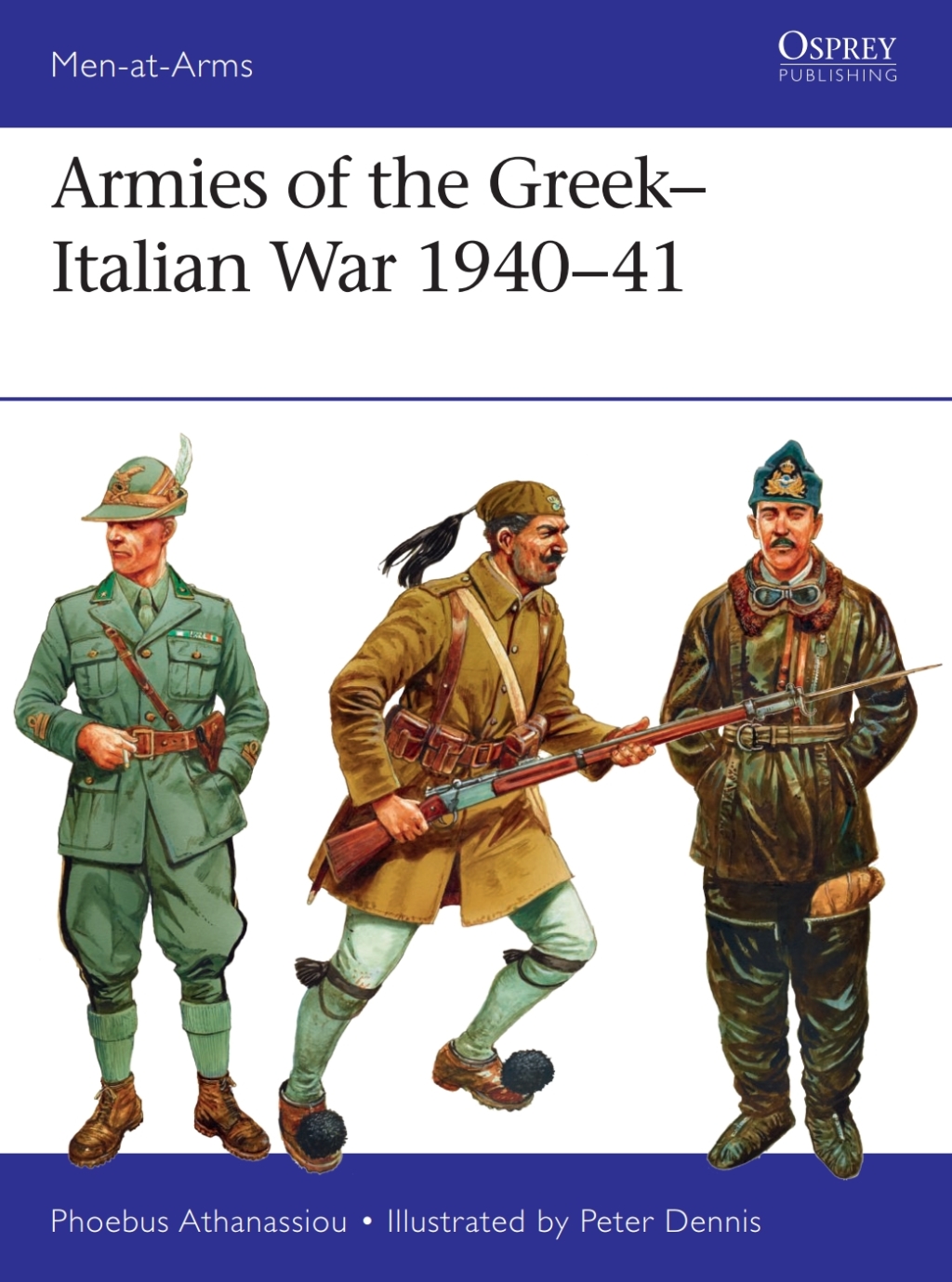 Armies of the Greek-Italian War 1940–41 1st Edition