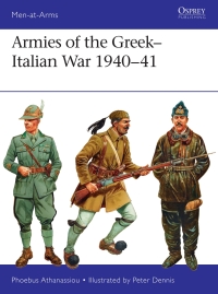 Cover image: Armies of the Greek-Italian War 1940–41 1st edition 9781472819178
