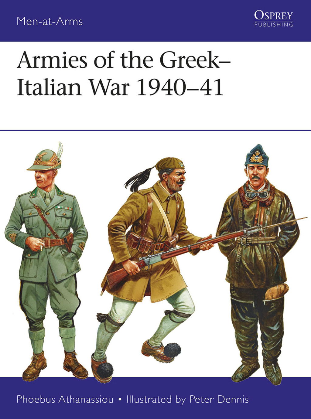 Armies of the Greek-Italian War 1940–41 1st Edition
