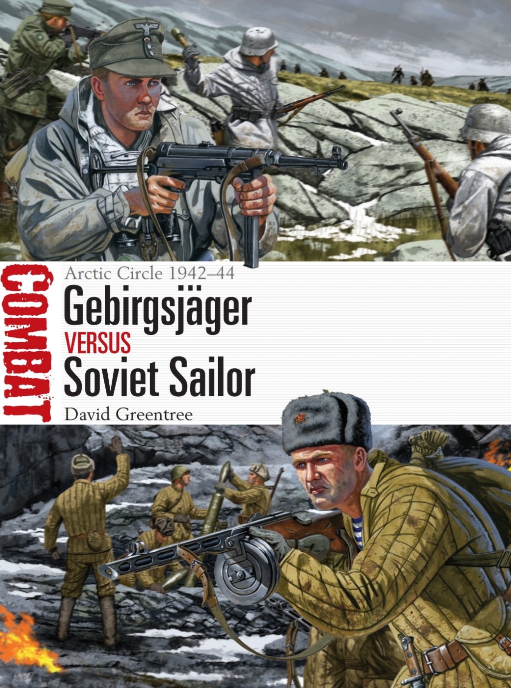 Gebirgsjäger vs Soviet Sailor Arctic Circle 1942–44 1st Edition