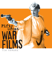 Titelbild: Fifty Great War Films 1st edition 9781472820006