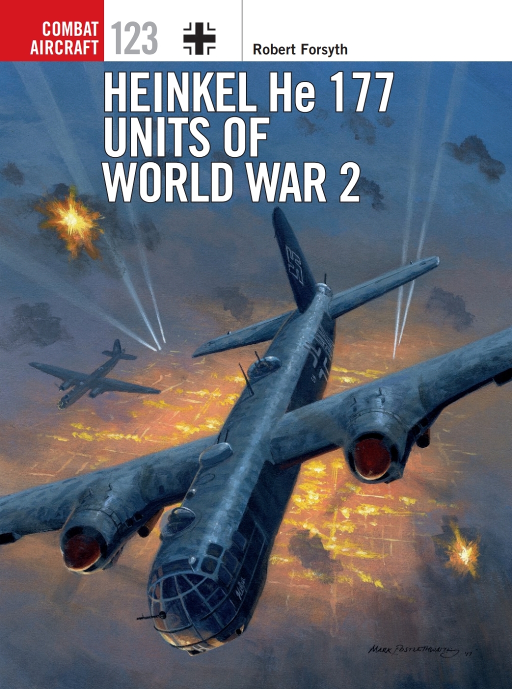 Heinkel He 177 Units of World War 2 1st Edition