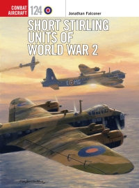 Cover image: Short Stirling Units of World War 2 1st edition 9781472820426
