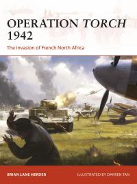 Titelbild: Operation Torch 1942 1st edition 9781472820549