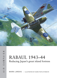 صورة الغلاف: Rabaul 1943–44 1st edition 9781472822444