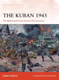 Cover image: The Kuban 1943 1st edition 9781472822598