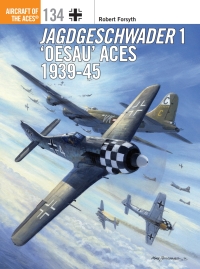 Imagen de portada: Jagdgeschwader 1 ‘Oesau’ Aces 1939-45 1st edition 9781472822918