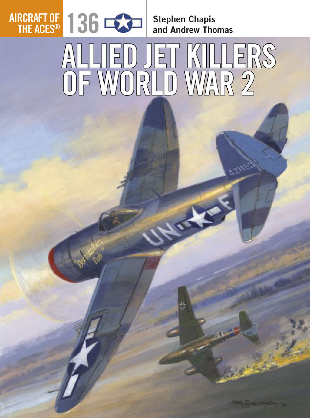 Allied Jet Killers of World War 2 1st Edition