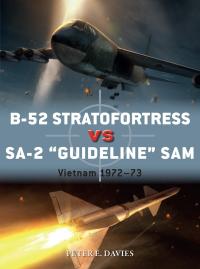 صورة الغلاف: B-52 Stratofortress vs SA-2 "Guideline" SAM 1st edition 9781472823625