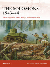 Cover image: The Solomons 1943–44 1st edition 9781472824479