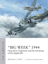 Immagine di copertina: “Big Week” 1944 1st edition 9781472824516