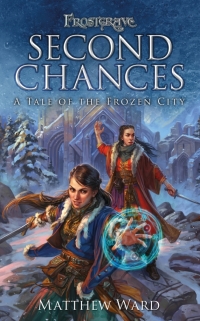 Cover image: Frostgrave: Second Chances 1st edition 9781472824646