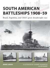 Immagine di copertina: South American Battleships 1908–59 1st edition 9781472825100