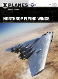 Cover image: Northrop Flying Wings 1st edition 9781472825070
