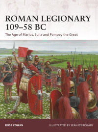 Immagine di copertina: Roman Legionary 109–58 BC 1st edition 9781472825193