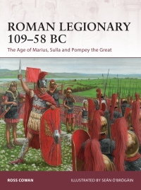 Cover image: Roman Legionary 109–58 BC 1st edition 9781472825193