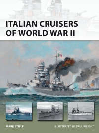 Cover image: Italian Cruisers of World War II 1st edition 9781472825353