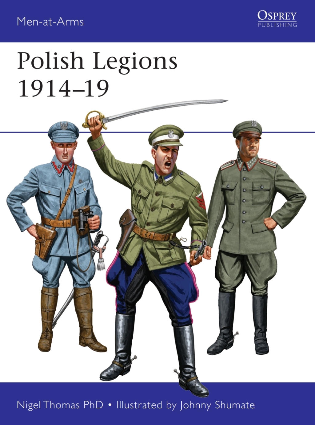 Polish Legions 1914–19 1st Edition