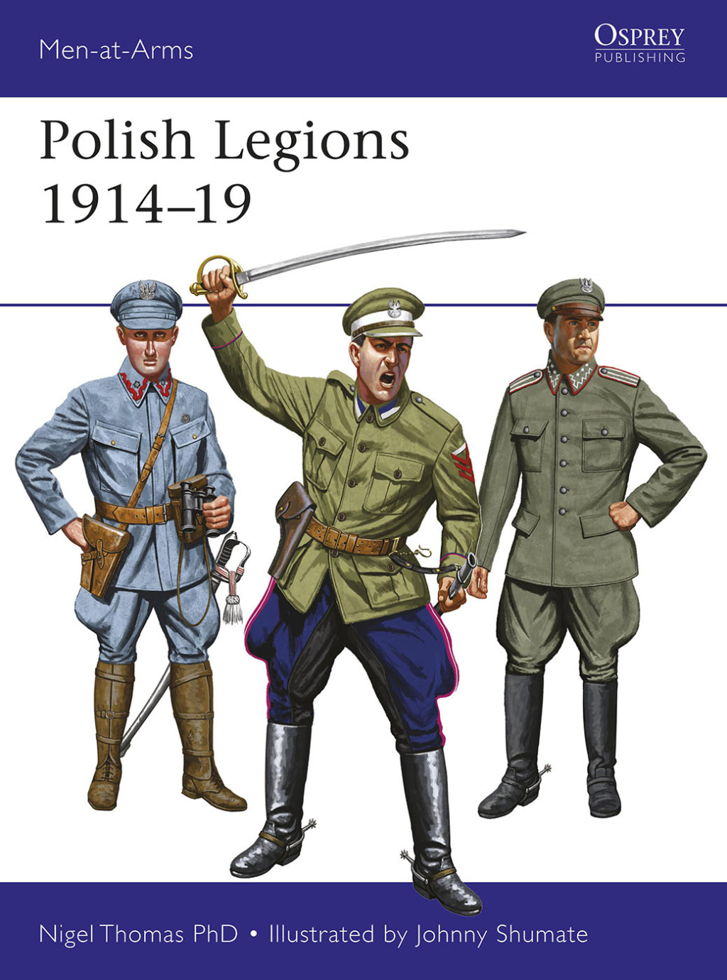 Polish Legions 1914–19 1st Edition