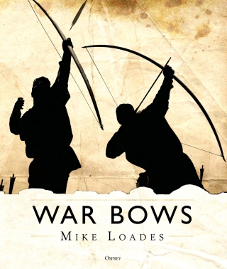 صورة الغلاف: War Bows 1st edition 9781472825537