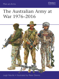 Imagen de portada: The Australian Army at War 1976–2016 1st edition 9781472826329