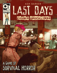 Immagine di copertina: Last Days: Zombie Apocalypse 1st edition 9781472826695