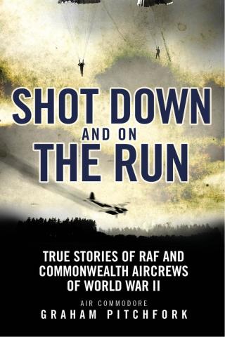 Cover image: Shot Down and on the Run 1st edition 9781905615063