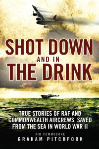 Omslagafbeelding: Shot Down and in the Drink 1st edition 9781472827272