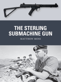 Cover image: The Sterling Submachine Gun 1st edition 9781472828088