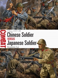 Imagen de portada: Chinese Soldier vs Japanese Soldier 1st edition 9781472828200