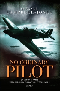 Cover image: No Ordinary Pilot 1st edition 9781472828279