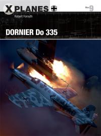 Imagen de portada: Dornier Do 335 1st edition 9781472828897