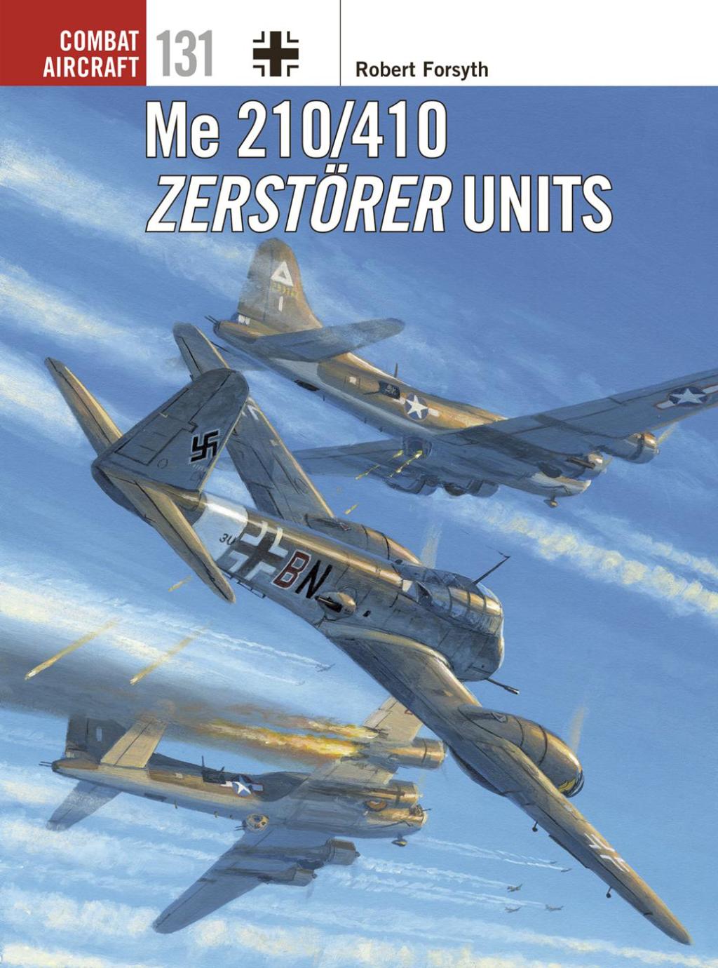 Me 210/410 Zerstörer Units 1st Edition