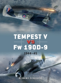 Cover image: Tempest V vs Fw 190D-9 1st edition 9781472829252