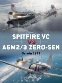 صورة الغلاف: Spitfire VC vs A6M2/3 Zero-sen 1st edition 9781472829603