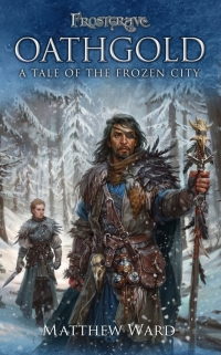 Cover image: Frostgrave: Oathgold 1st edition 9781472830616