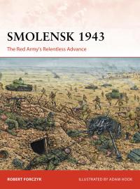 Cover image: Smolensk 1943 1st edition 9781472830746