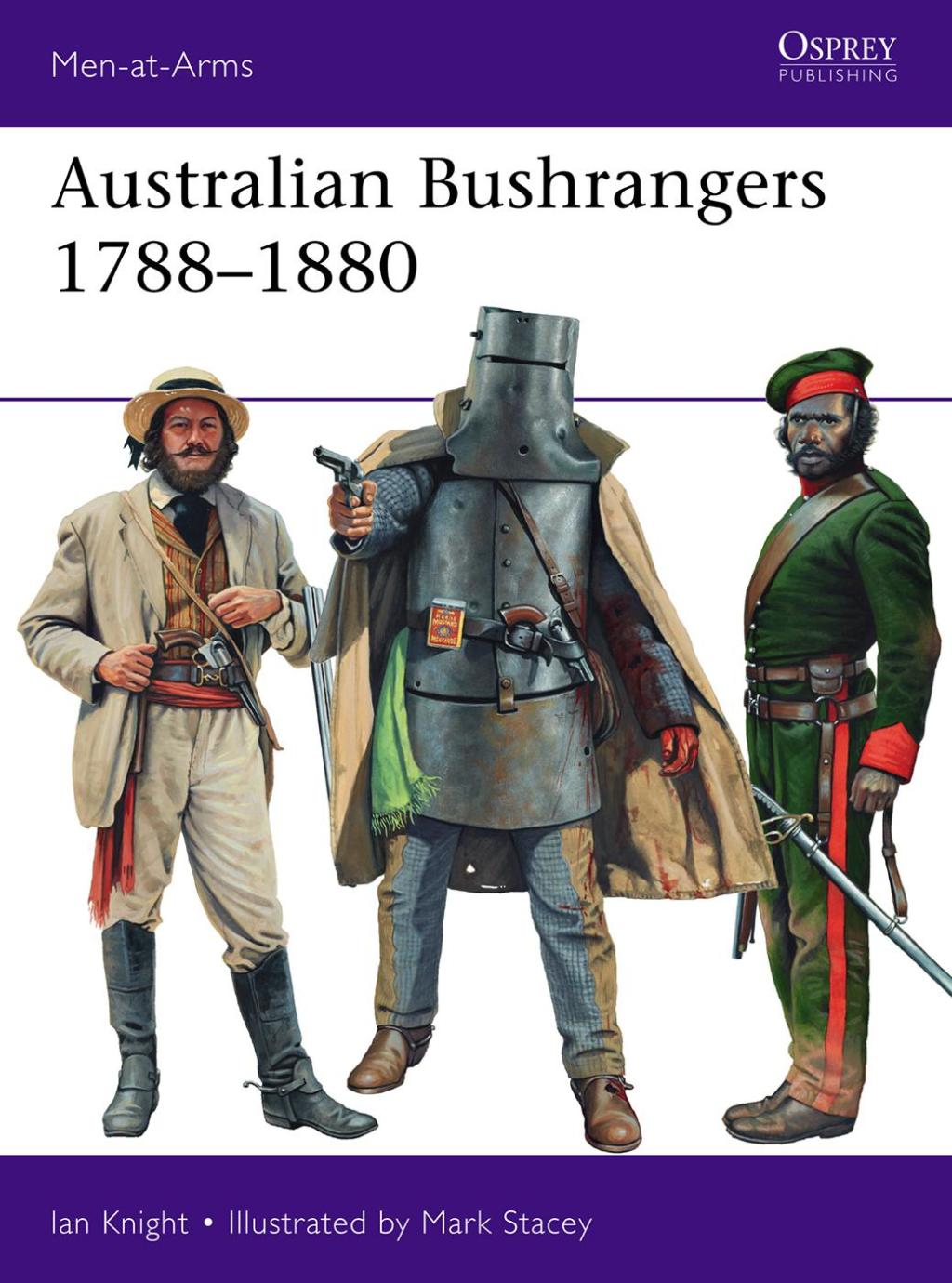 Australian Bushrangers 1788–1880 1st Edition
