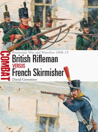 Immagine di copertina: British Rifleman vs French Skirmisher 1st edition 9781472831842