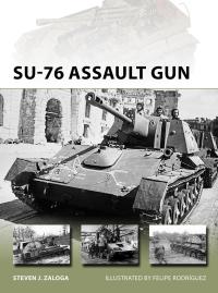Titelbild: SU-76 Assault Gun 1st edition 9781472831866