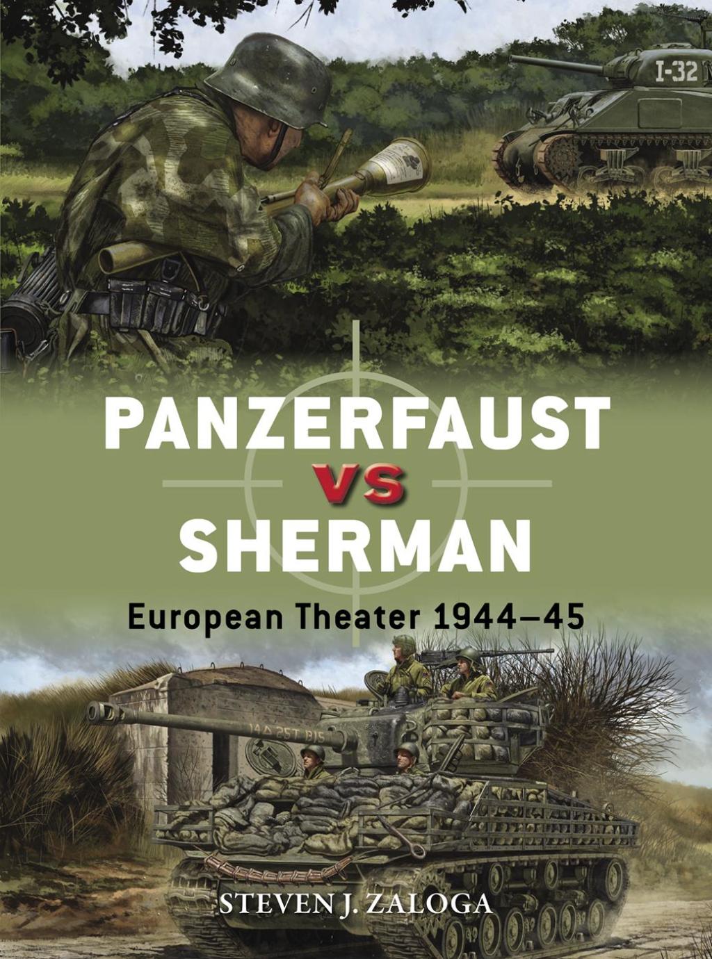 Panzerfaust vs Sherman European Theater 1944–45 1st Edition