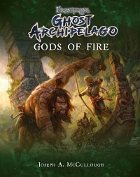 Cover image: Frostgrave: Ghost Archipelago: Gods of Fire 1st edition 9781472832665