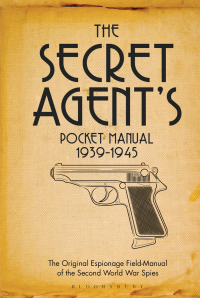 Imagen de portada: The Secret Agent's Pocket Manual 1st edition 9781472833280