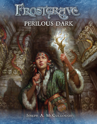 صورة الغلاف: Frostgrave: Perilous Dark 1st edition 9781472834591
