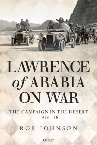 Imagen de portada: Lawrence of Arabia on War 1st edition 9781472834911