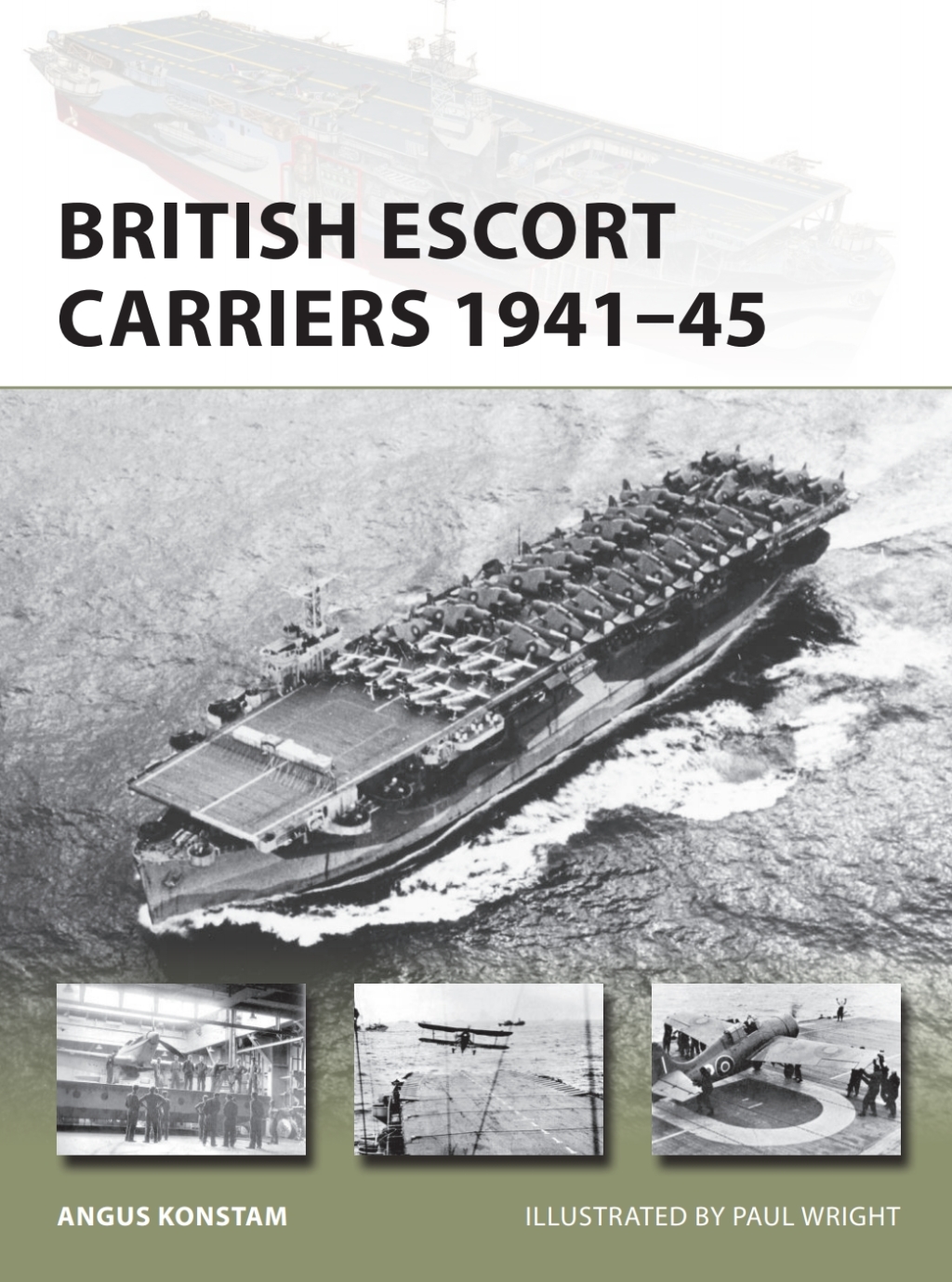 British Escort Carriers 1941–45 1st Edition