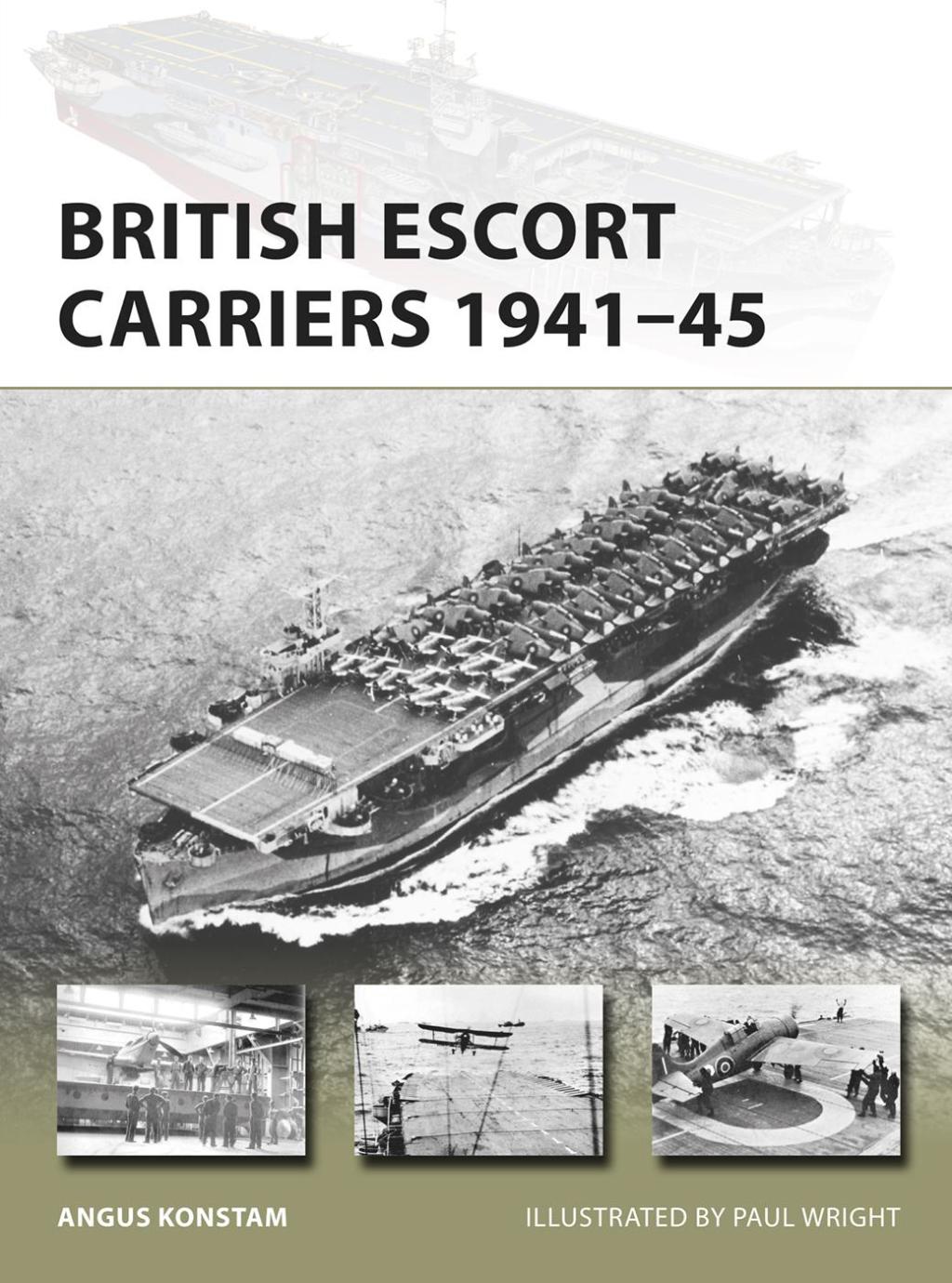 British Escort Carriers 1941–45 1st Edition