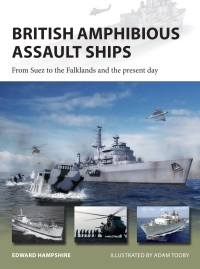 Imagen de portada: British Amphibious Assault Ships 1st edition 9781472836304